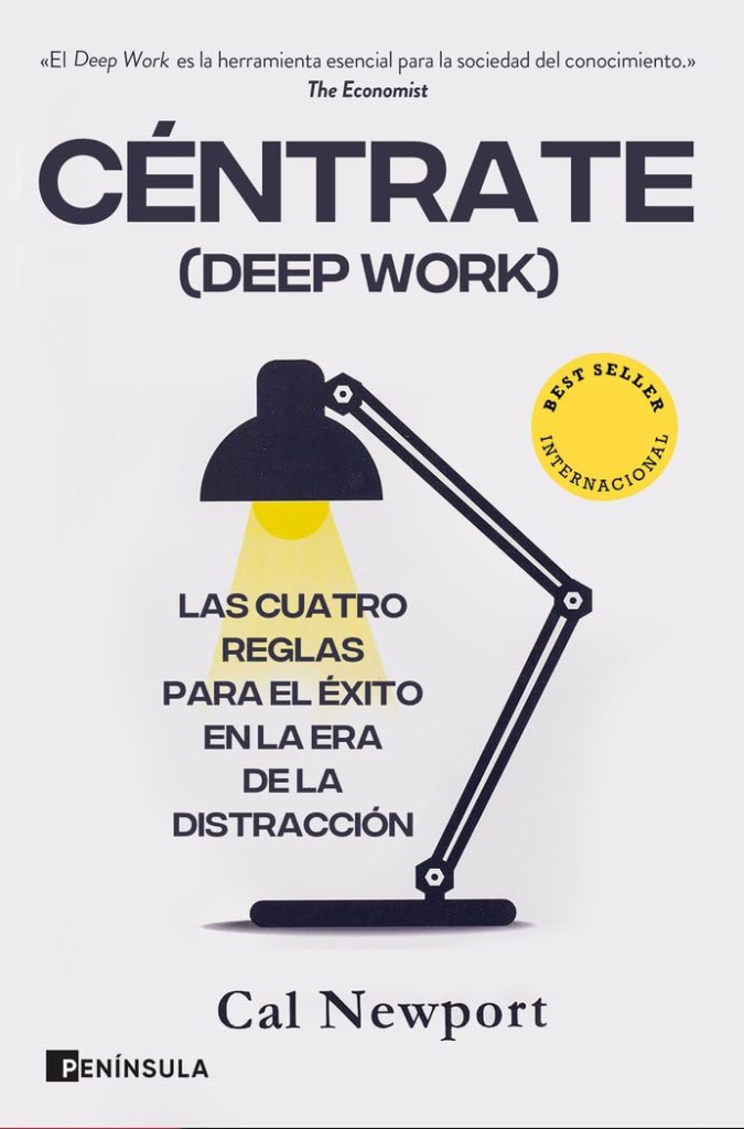 Portada del libro Céntrate (Deep Work)