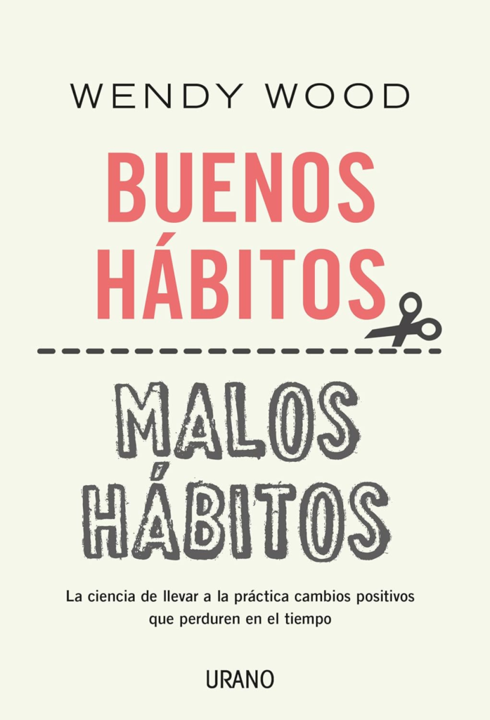 Portada del libro Buenos hábitos, malos hábitos