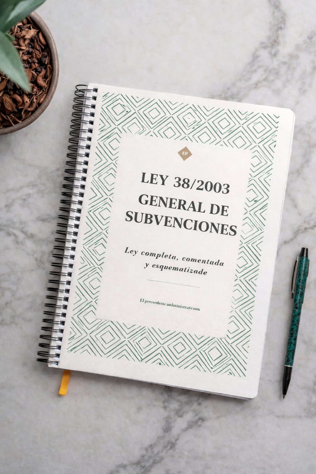 Manual de la Ley General de Subvenciones de El Precedente Administrativo